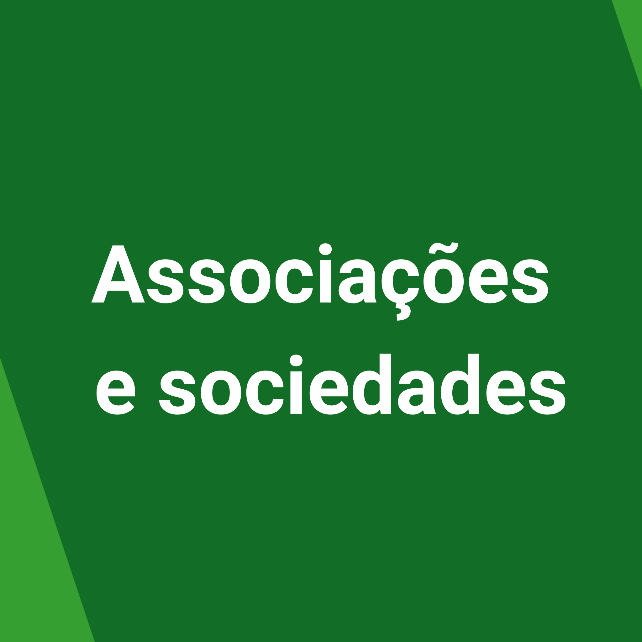 Associações e sociedades